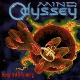 Mind Odyssey - Keep It All Turning '1993