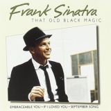 Frank Sinatra - That Old Black Magic '2000