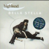 Highland - Bella Stella '2001