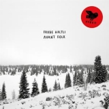 Frode Haltli - Avant Folk '2018