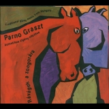 Parno Graszt - Ravagok A Zongorara '2007