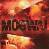 Mogwai - Rock Action '2001