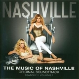 Nashville - The Music Of Nashville Season 1 (Volume 1) '2012 - Soundtrack