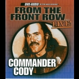 Commander Cody - From The Front Row ... Live! '2003