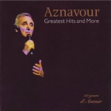 Charles Aznavour - Greatest Hits And More '1996