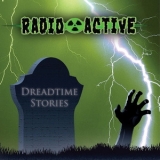 Radioactive - Dreadtime Stories '2018 - Album