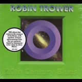 Robin Trower - 20th Century Blues  '2011