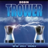 Robin Trower - Go My Way '2000