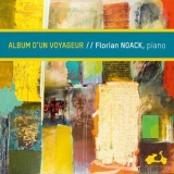 Florian Noack - Album D'un Voyageur '2018