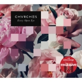 Chvrches - Every Open Eye '2015