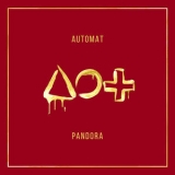 Automat - Pandora (Deluxe) '2018