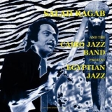 Salah Ragab & The Cairo Jazz Band - Present Egyptian Jazz '2008