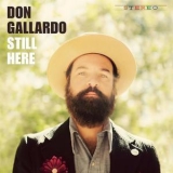 Don Gallardo - Still Here '2018
