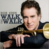 Rob Zinn - Walk The Walk '2018