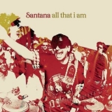 Santana - All That I Am '2005