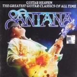 Santana - Guitar Heaven: The Greatest Guitar Classics Of All Time '2010
