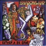 Shadowland - Mad As A Hatter (Cautionary-Tales-Box) (CD3) '1996 - Album