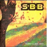 SBB - Wicher W Polu Dmie '2006 - Album