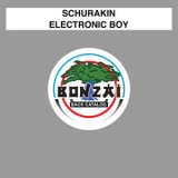 Schurakin - Electronic Boy  '2016 - Single