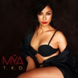 Mya - T.K.O. (The Knock Out) '2018 - Album