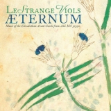 Lestrange Viols - Aternum: Music Of The Elizabethan Avant Garde From Add. Ms 31390 '2018