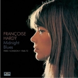 Francoise Hardy - Midnight Blues: Paris, London, 1968-72 '2013