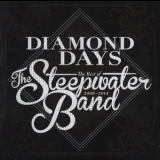 The Steepwater Band - Diamond Days - The Best Of The Steepwater Band 2006-2014 '2014