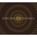 Spiro - Kaleidophonica '2012