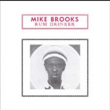 Mike Brooks - Rum Drinker '2003