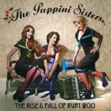 Puppini Sisters, The - The Rise '2007