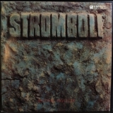 Stromboli - Stromboli (2CD) '1987