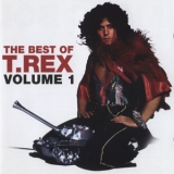 T.Rex - The Best Of T.Rex Vol.1 '2006 - Album