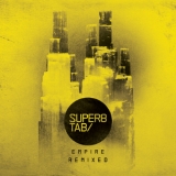 Super8 & Tab - Empire Remixed '2011