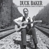 Duck Baker - Les Blues Du Richmond: Demos & Outtakes, 1973 - 1979 '2018