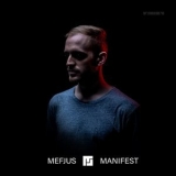 Mefjus - Manifest '2018