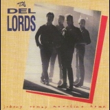 The Del-lords - Johnny Comes Marching Home '1986