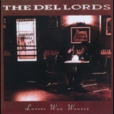 The Del Lords - Lovers Who Wander '1990