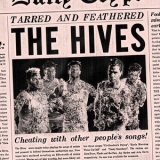 The Hives - Tarred & Feathered '2010