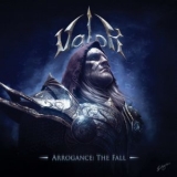 Valor - Arrogance: The Fall '2017