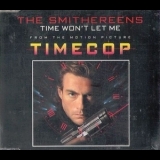The Smithereens - Time Won't Let Me  From The Motion Picture Timecop '1994