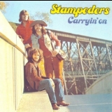 Stampeders - Carryin On '1972