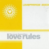 The Love Committee - Love Rules - Loveparade  '2003
