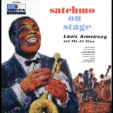 Louis Armstrong & The All Stars - Satchmo On Stage '1957