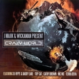 J Majik & Wickman - Crazy World (CD1) '2007 - Album