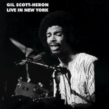 Gil Scott-Heron - Live In New York (Live) '2018