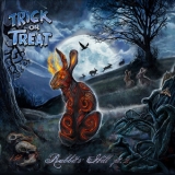 Trick Or Treat - Rabbits' Hill Pt. 2 '2016 - Album