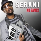 Serani - No Games '2009