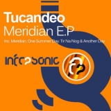 Tucandeo - Meridian EP '2009