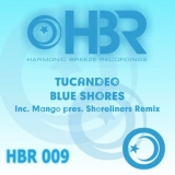 Tucandeo - Blue Shores '2010