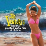The Ventures - Play The Greatest Surfin Hits Of All Time '2001